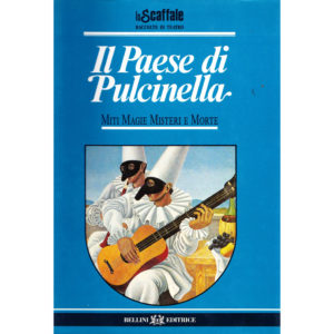 Il Paese di PulcinellaM vol1